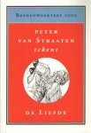 Straaten, Peter van - Boekenweektest 2002. Peter van Straaten tekent de liefde