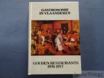 N / A. - Gastronomie in Vlaanderen. Gouden restaurants 1976-1977 en 1978-1979. [2 delen]