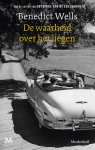 Benedict Wells - (1) De Waarheid Over Het Liegen