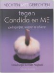 Koolsbergen, Titi, Vreugdenhil, Janneke - Vechten met gerechten tegen Candida en ME / voedingswijzer, recepten en adviezen Koolsbergen, Titi, Vreugdenhil, Janneke - Vechten met gerechten tegen Candida en ME / voedingswijzer, recepten en adviezen