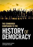 Isakhan, Benjamin - The Edinburgh Companion to the History of Democracy - From Pre-History to Future Possibilities
