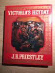 PRIESTLEY, J.B - Victoria's heyday