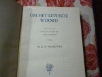 Miskotte K H - Om het levende woord