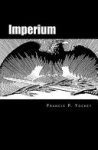 Francis Parker Yockey - Imperium