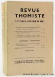 Thomisme - Thomas d'Aquin - Revue Thomiste : - Revue Thomiste. Revue doctrinale de théologie et de philosophie. LXXVieme année - T. LXVII - No 1-4 - 1967