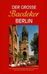  - Der grosse Baedeker Berlin 1992 (Duits), Londen 1993 + redelijk plattegrond (Nederlands) Moscow 1987 + plattegrond (Engels)