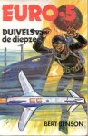 Benson, Bert - EURO 5: Duivels van de Diepzee (1e druk)