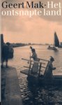 Mak, Geert - Het ontsnapte land