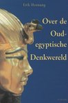 Erik Hornung 35029 - Over de Oud-egyptische denkwereld