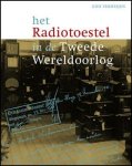 Verheijen, Gidi - Het Radiotoestel in de Tweede Wereldoorlog