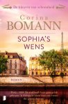 Corina Bomann 88690 - Sophia's wens Parijs, 1929. De stad heeft haar geen geluk gebracht. Is Europa te klein voor een vrouw die groots droomt?