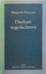 Marguerite Yourcenar, Theo Duquesnoy, Ton van der Stap - Dierbare nagedachtenis