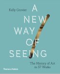 Kelly Grovier - (1) A New Way Of Seeing