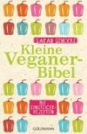 Schocke, Sarah - Kleine Veganer-Bibel