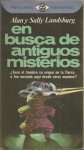 Landsburg,A.y S. - En busca de antiquos misterios