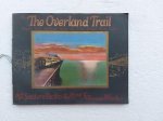  - The Overland Trail