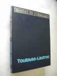 Braun, K. samenst. - Meesters der Schilderkunst. Toulouse Lautrec. Alle tot nu toe bekende schilderijen en affiches