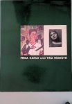 Mulvey, Laura & Peter Wollen - and others - Frida Kahlo und Tina Modotti