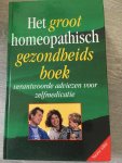Onder redactie van; Dr. G.T. Haneveld - Het groot homeopathisch gezondheidsboek / druk 1