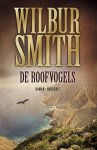 Wilbur Smith - De roofvogels - Wilbur Smith