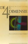 RUCKER, R. - De vierde dimensie. Naar een meetkunde van een hogere werkelijkheid. Nederlandse vertaling F. van Heerde.