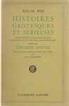Edgar Poe - Histoires Grotesques et Sérieuses suivies des Derniers Contes