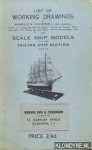 Underhill, Harold A - List of working drawings Scale ship[ models. Saling ship section