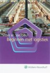 H.M. Visser - Beginnen met logistiek