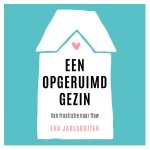 Eva Jarlsdotter - Een opgeruimd gezin