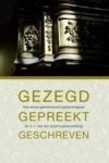 Graaf, Ir. J. van der - Graaf, Ir. J. van der-Gezegd, gepredikt, geschreven (nieuw, licht beschadigd)