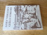 Keukelaar-Coppens, Y.Y. en P.H. Keukelaar (onder redactie van) - Goes' verleden geÏllustreerd