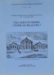 NN - Villages ouvriers, utopie ou realites?
