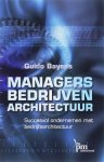 G. Bayens - Managers, bedrijven, architectuur / PM-reeks