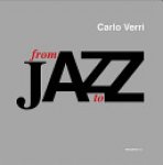 Carlo Verri - Jazz from A to Z. Con CD Audio. Ediz. italiana e inglese
