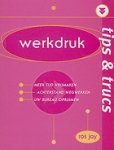 Jay, Ros - Wekdruk - tips & trucs