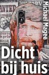 Michael Magee - Dicht bij huis