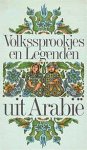 ASSAF-NOWAK, URSULA - Volkssprookjes en legenden uit Arabie.