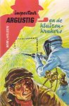 Helden, Wim van - Inspecteur Arglistig en de kluizenkrakers