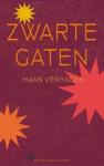 Verhagen, Hans - Zwarte gaten. Gedichten