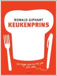 Ronald Giphart - Keukenprins