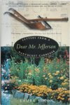 Laura Simon - Dear Mr. Jefferson Letters from a Nantucket Gardener