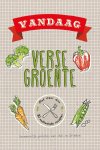 - Vandaag verse groenten