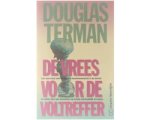 Douglas Terman - De vrees voor de voltreffer Douglas Terman - De vrees voor de voltreffer