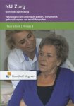 - Gehandicaptenzorg / Verzorgen van chronisch zieken, lichamelijk gehandicapten en revaliderenden / Theorieboek Niveau 3 / NU Zorg
