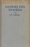 Sikkel, Ds. J.C. - Sikkel, Ds. J.C.-Daders des Woords