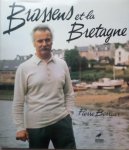 Berruer, Pierre - Brassens et la Bretagne 