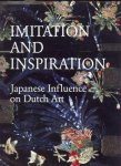 RAAY, STEFAN VAN (EDITED BY) - Imitation and inspiration. Japanese influence on Dutch art