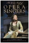 Laura Macy [Ed.] - The Grove Book of Opera Singers