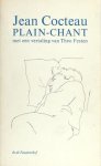 Cocteau, Jean. - Plain-chant. Dix-huit fragments.