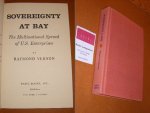 Vernon, Raymond - Sovereignty at Bay. The Multinational spread of U.S. Enterprises